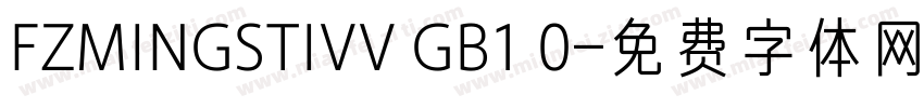 FZMINGSTIVV GB1 0字体转换